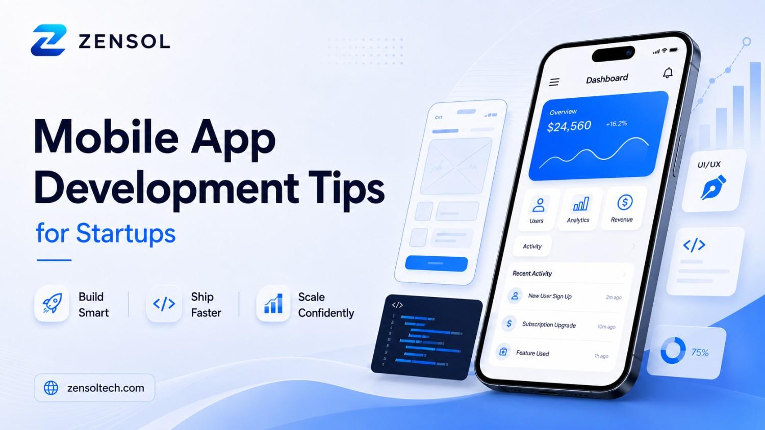 Mobile app development tips for startups by Zensol Tech